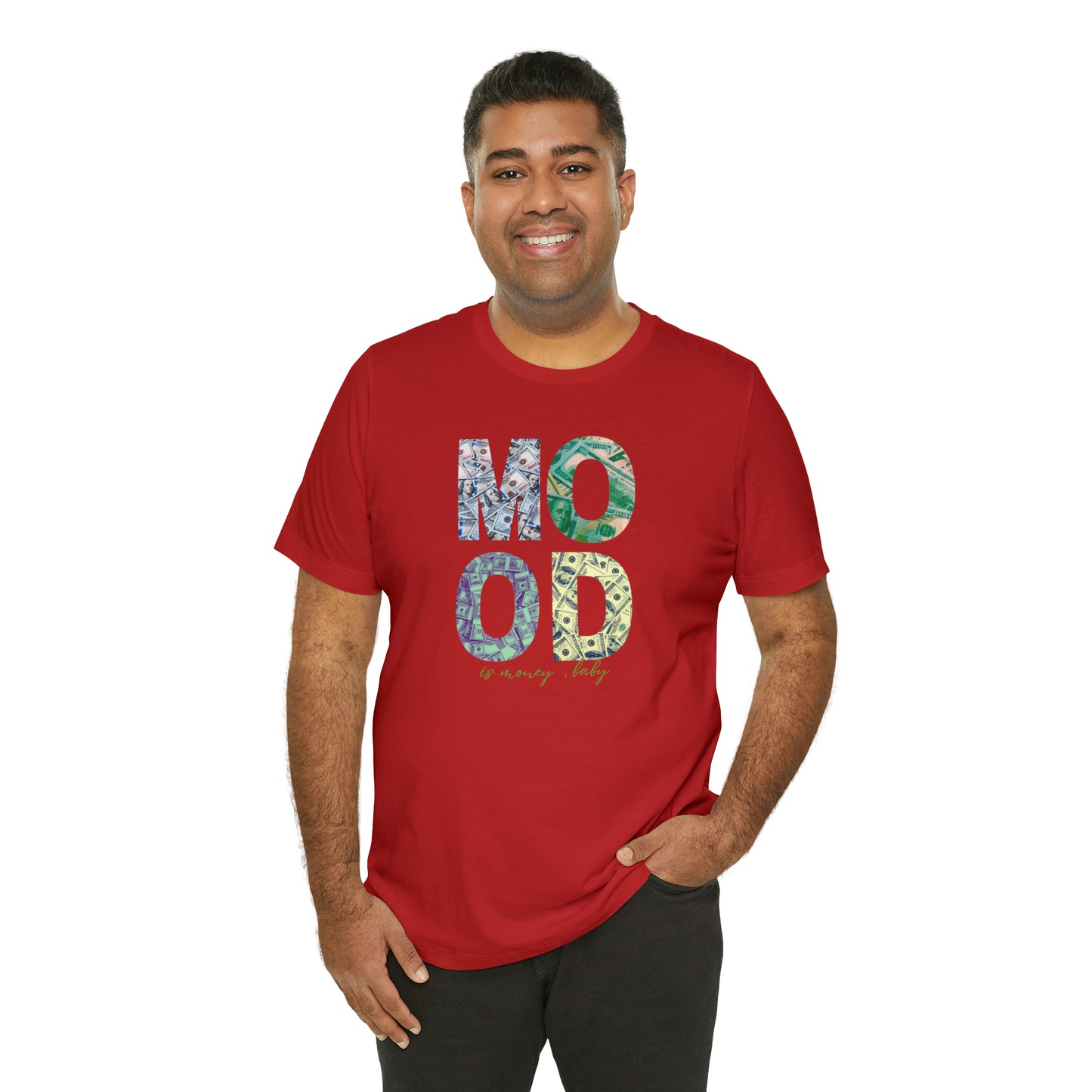 Mood is Money Statement T-Shirt