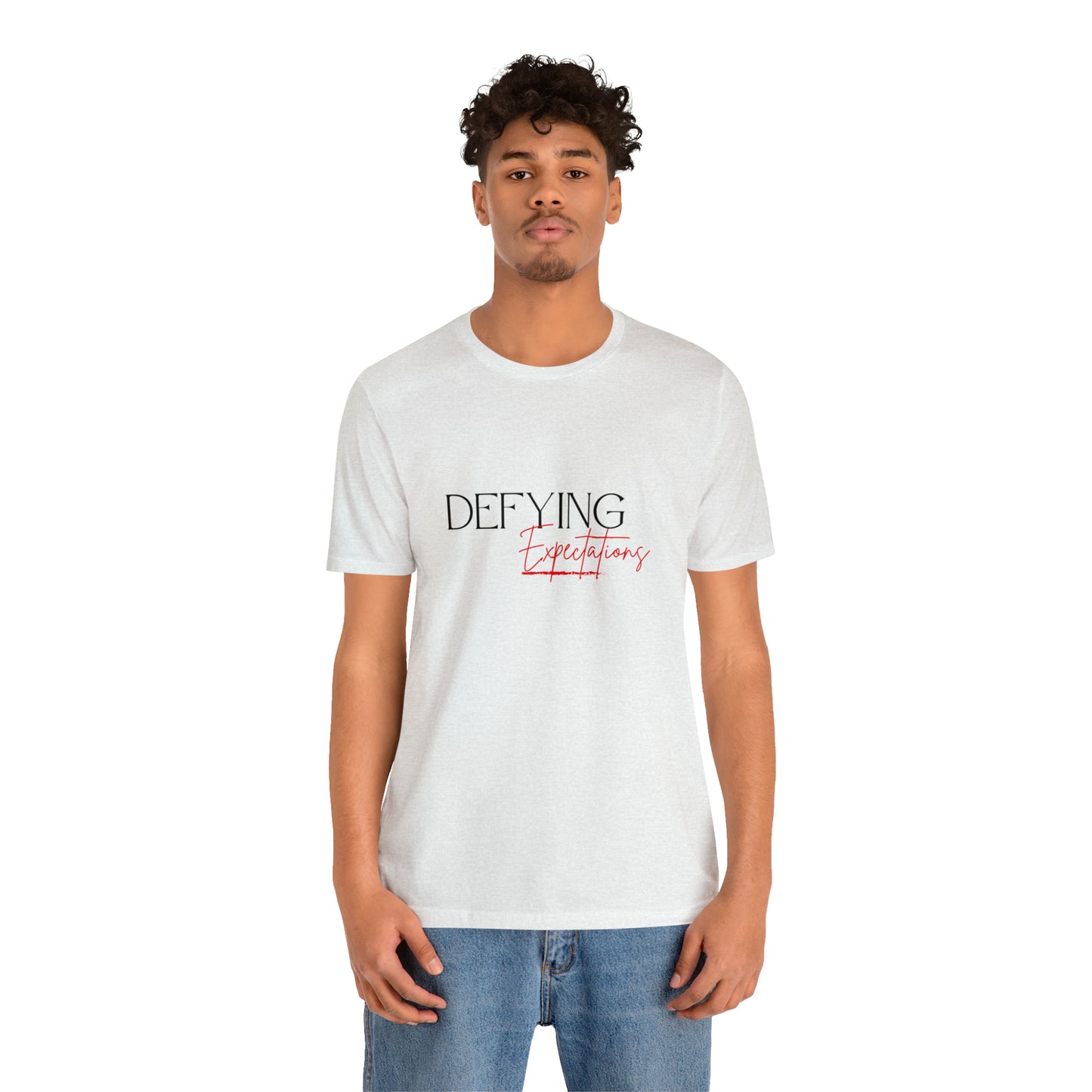 Defying Expectations Statement T-Shirt