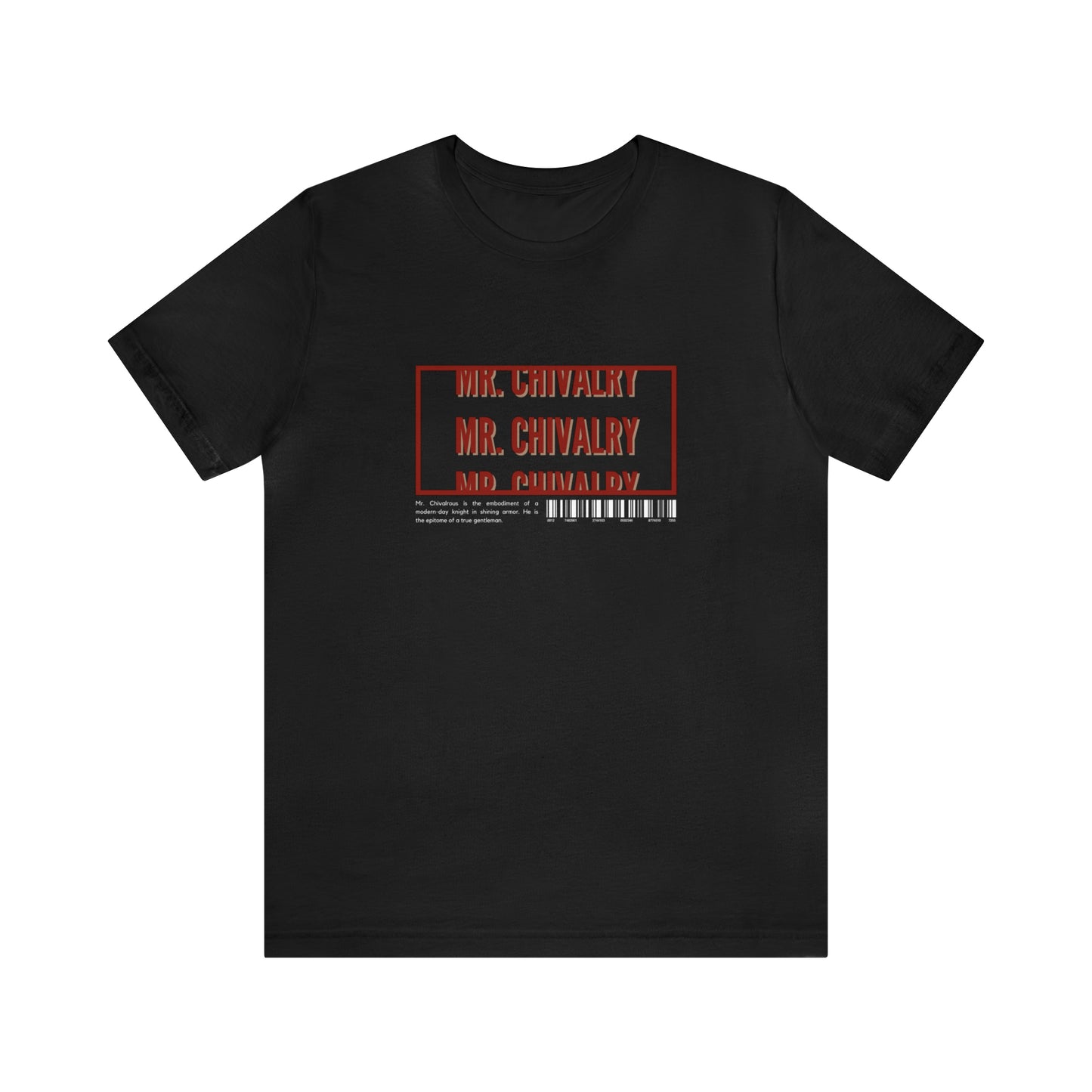 Mr. Chivalry Shirt Statement T-Shirt