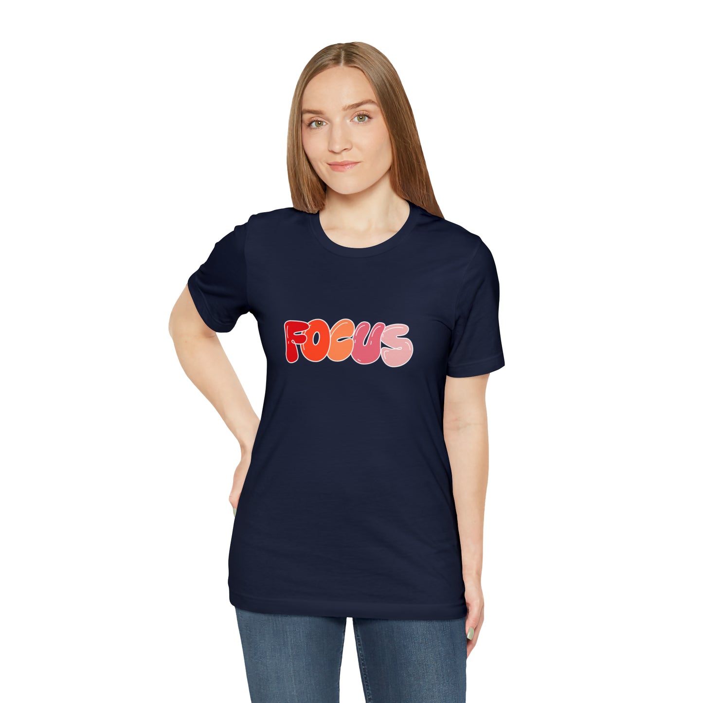 Focus Statement T-Shirt