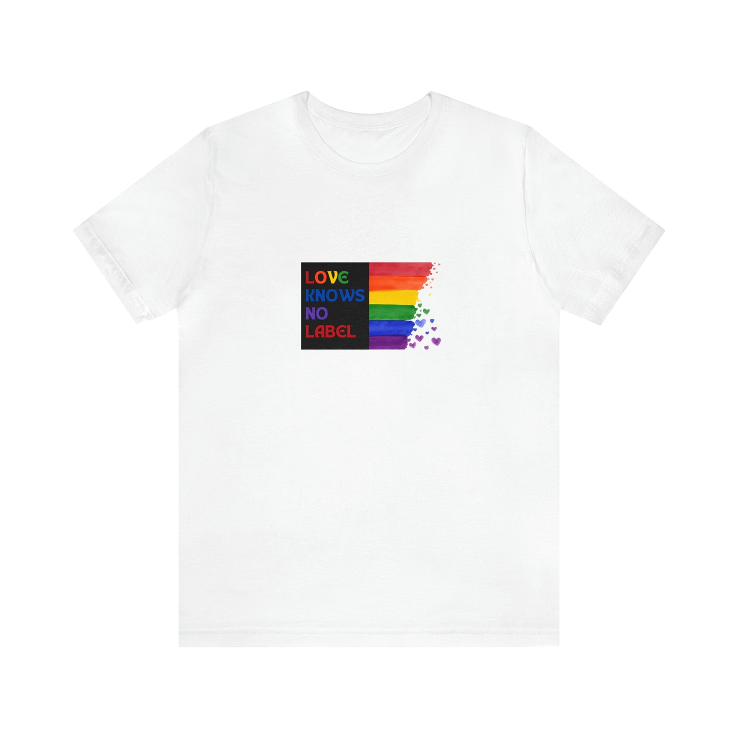 Love Knows No Label Statement T-Shirt