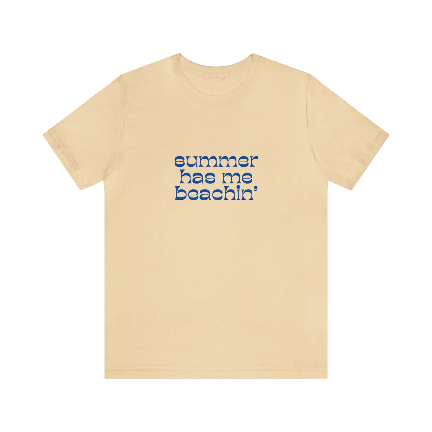 Summer Has Me Beachin' Statement T-Shirt