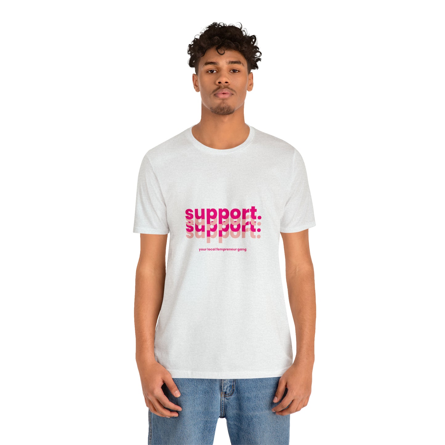 Support Local Business Statement T-Shirt