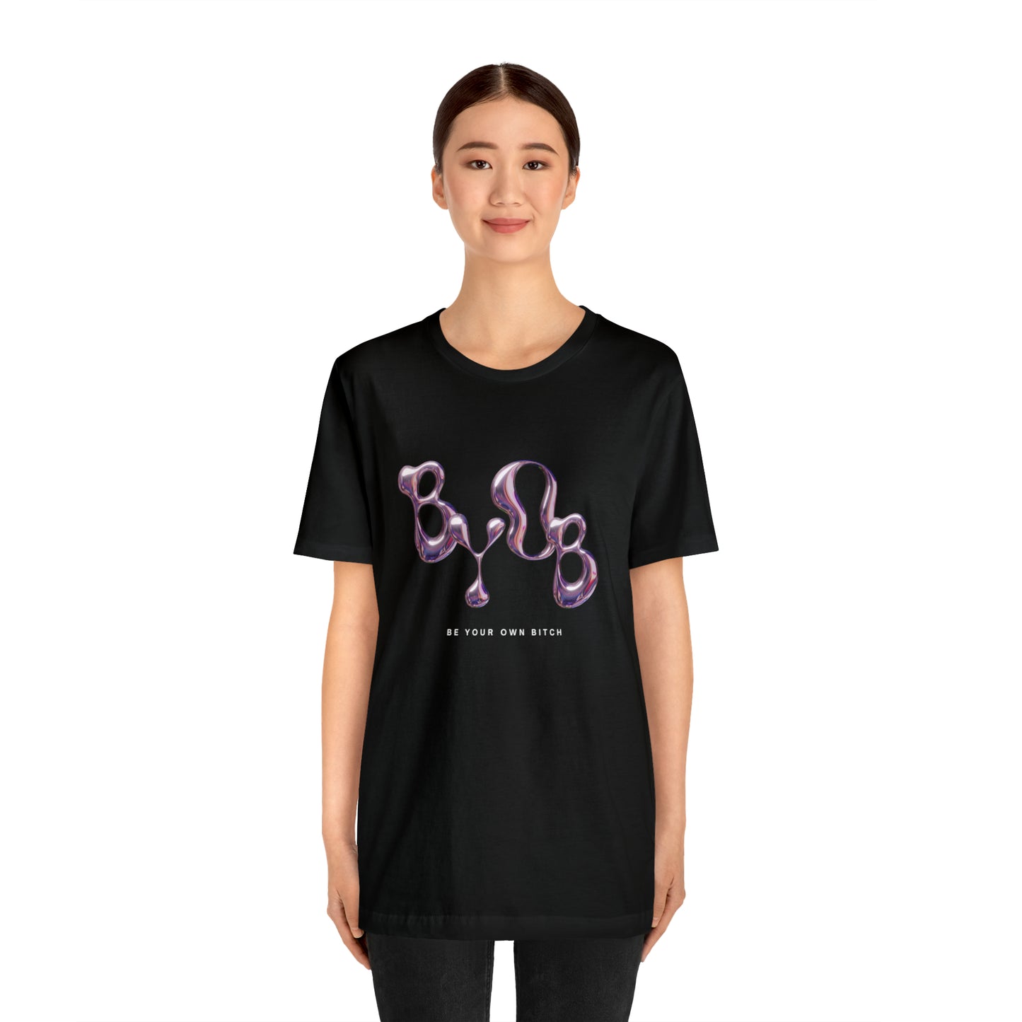 Be Your Own B*tch Statement T-Shirt