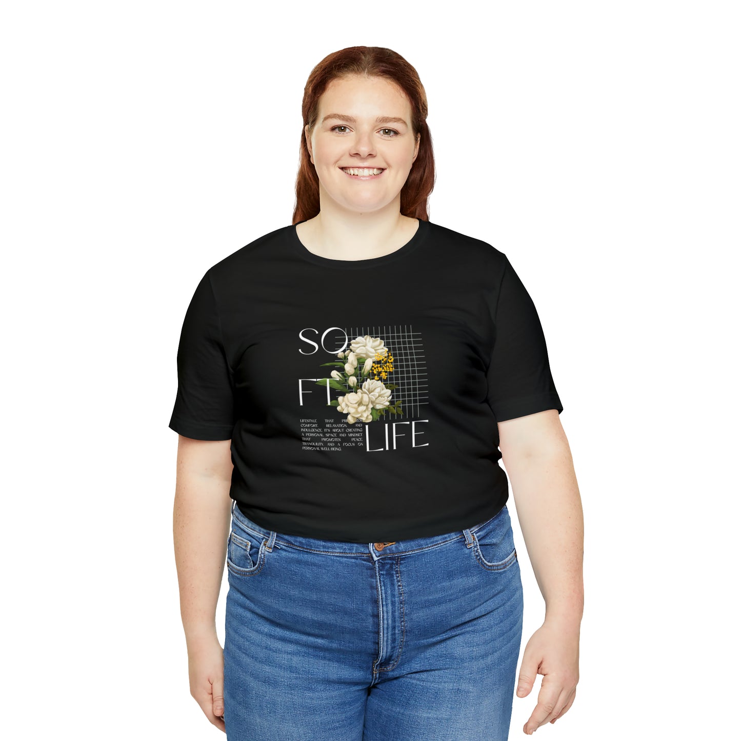 Soft Life Statement T-Shirt