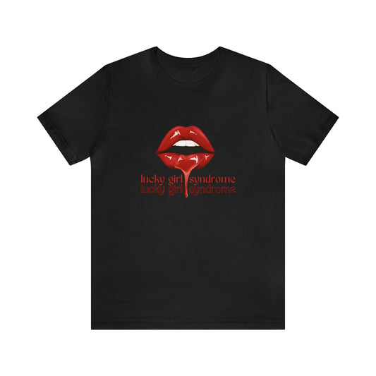 Lucky Girl Syndrome Statement T-Shirt