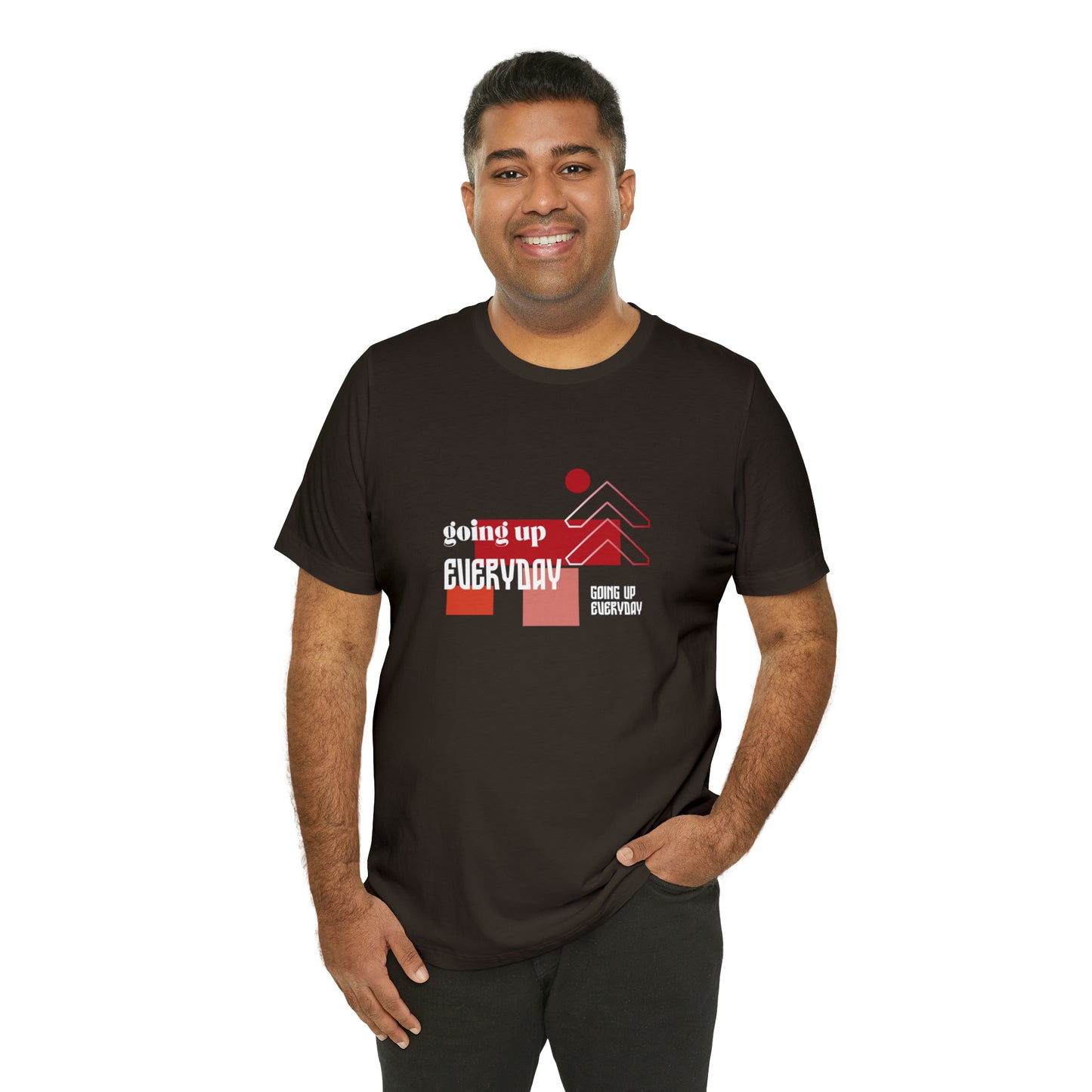 Going Up Everyday Statement T-Shirt