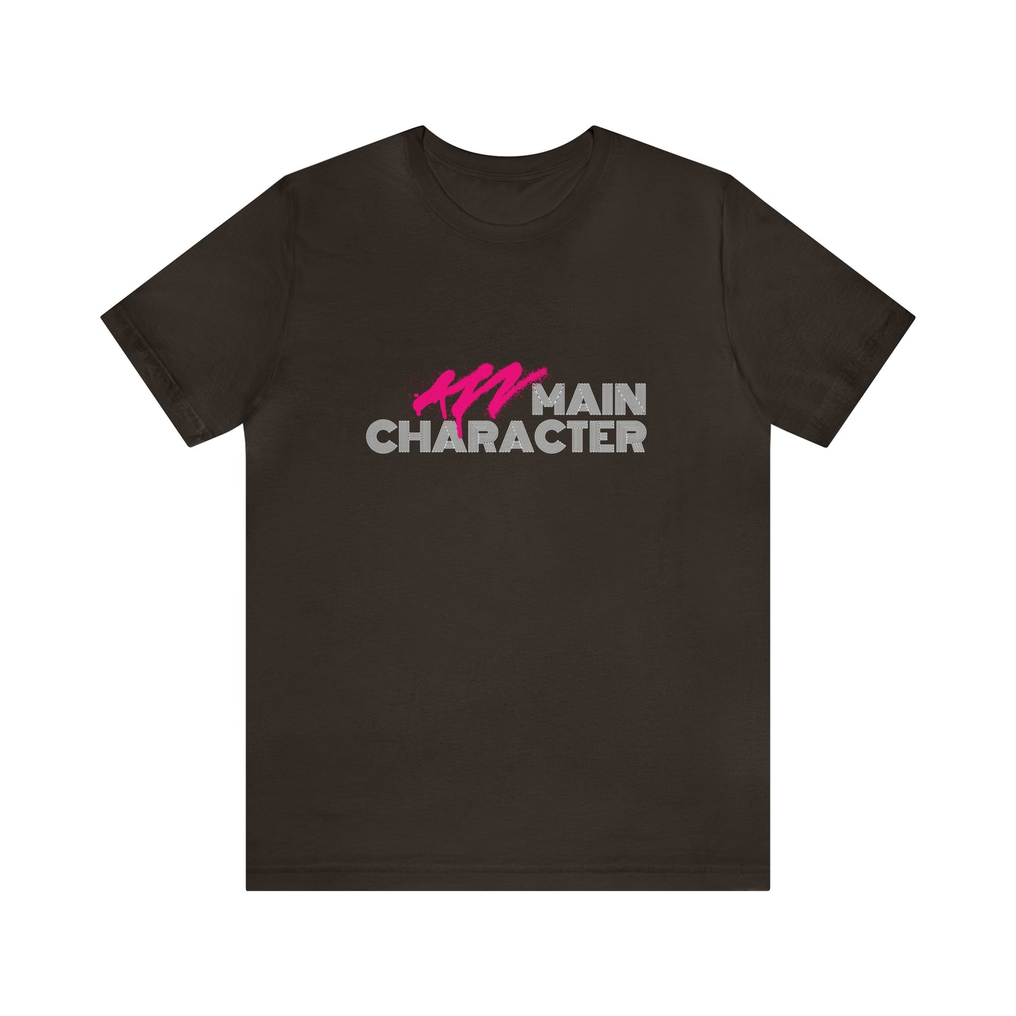 Main Character Statement T-Shirt