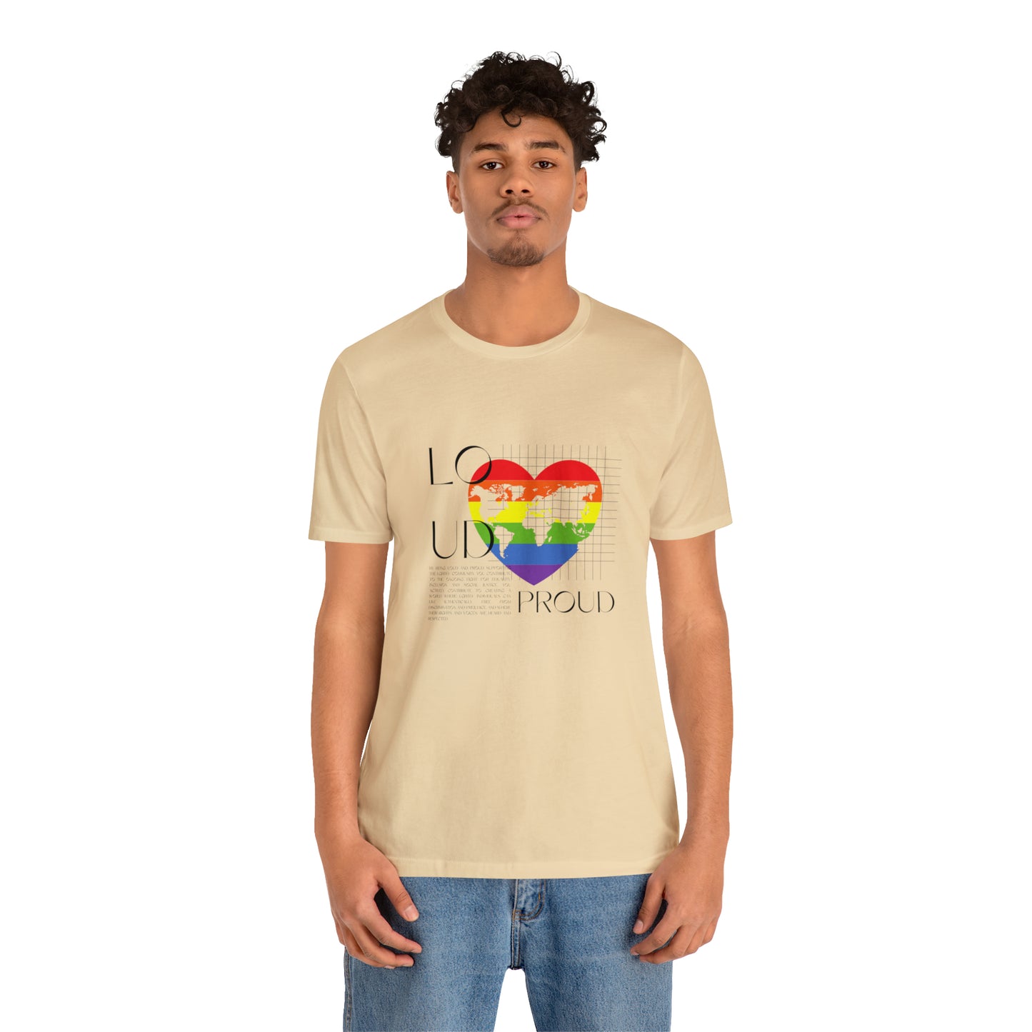 Loud and Proud Statement T-Shirt