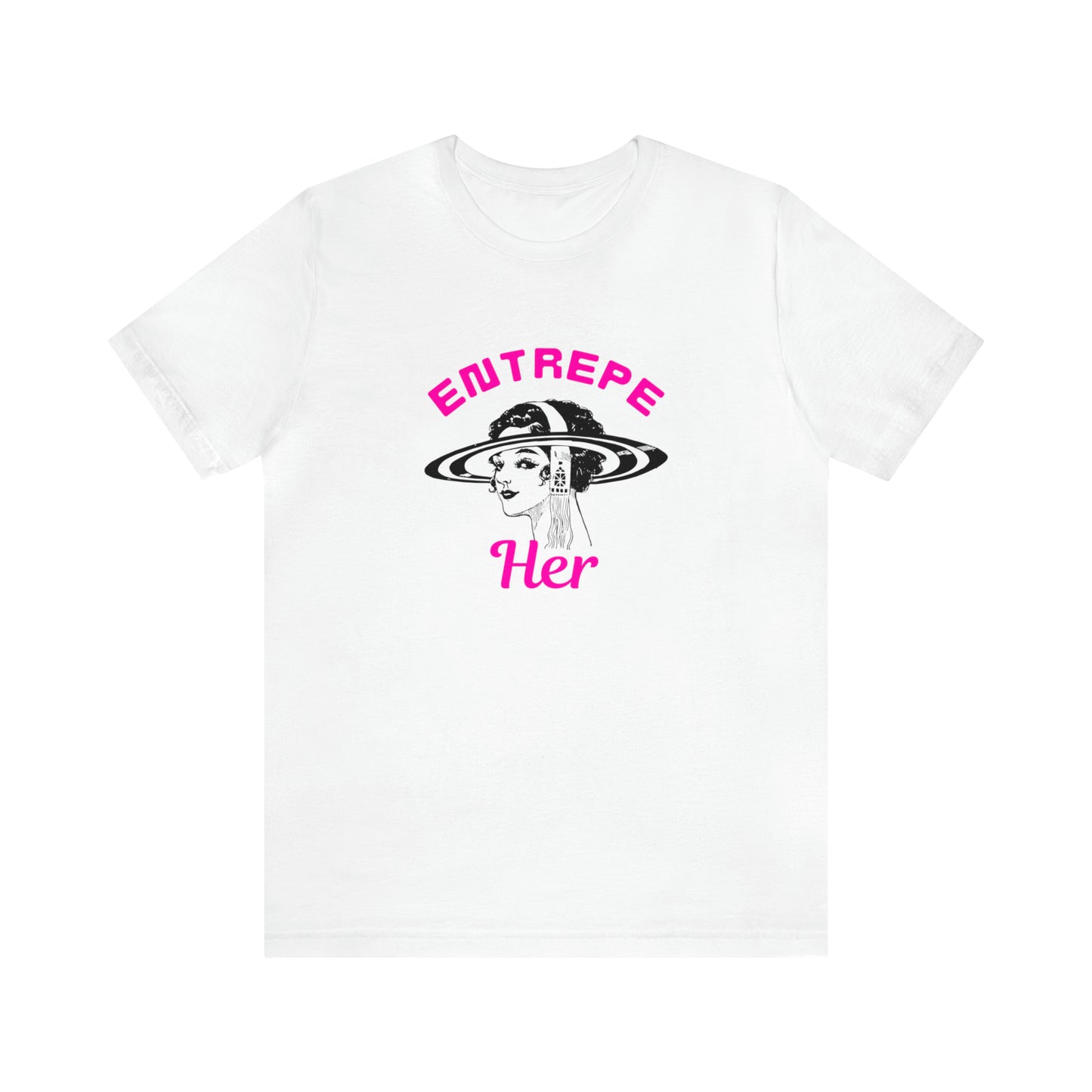 Entrepreher Statement T Shirt