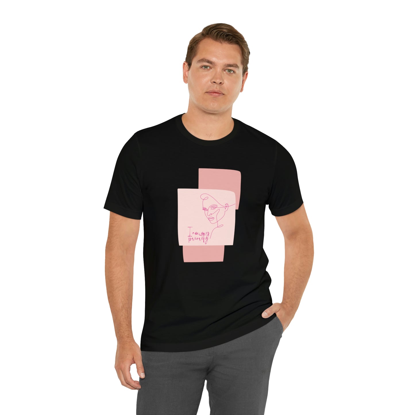 I Am MY Priority Statement T Shirt