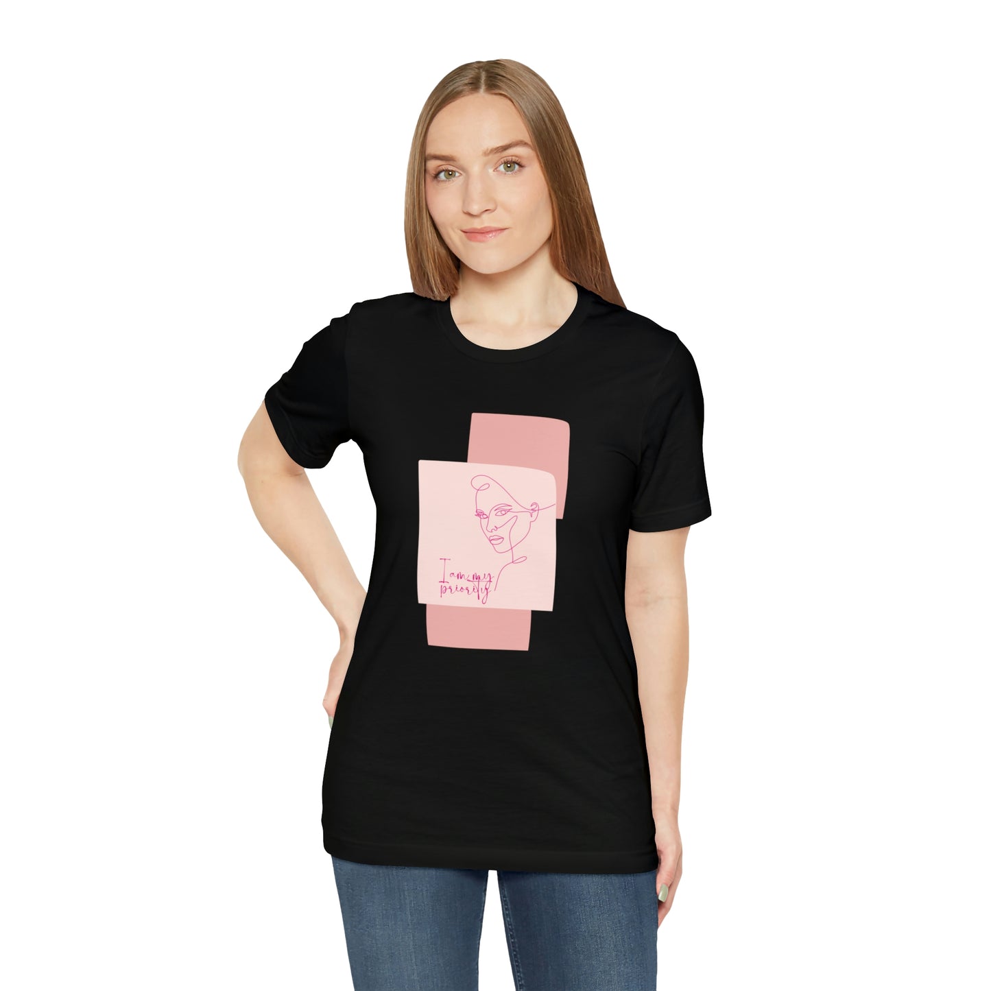 I Am MY Priority Statement T Shirt