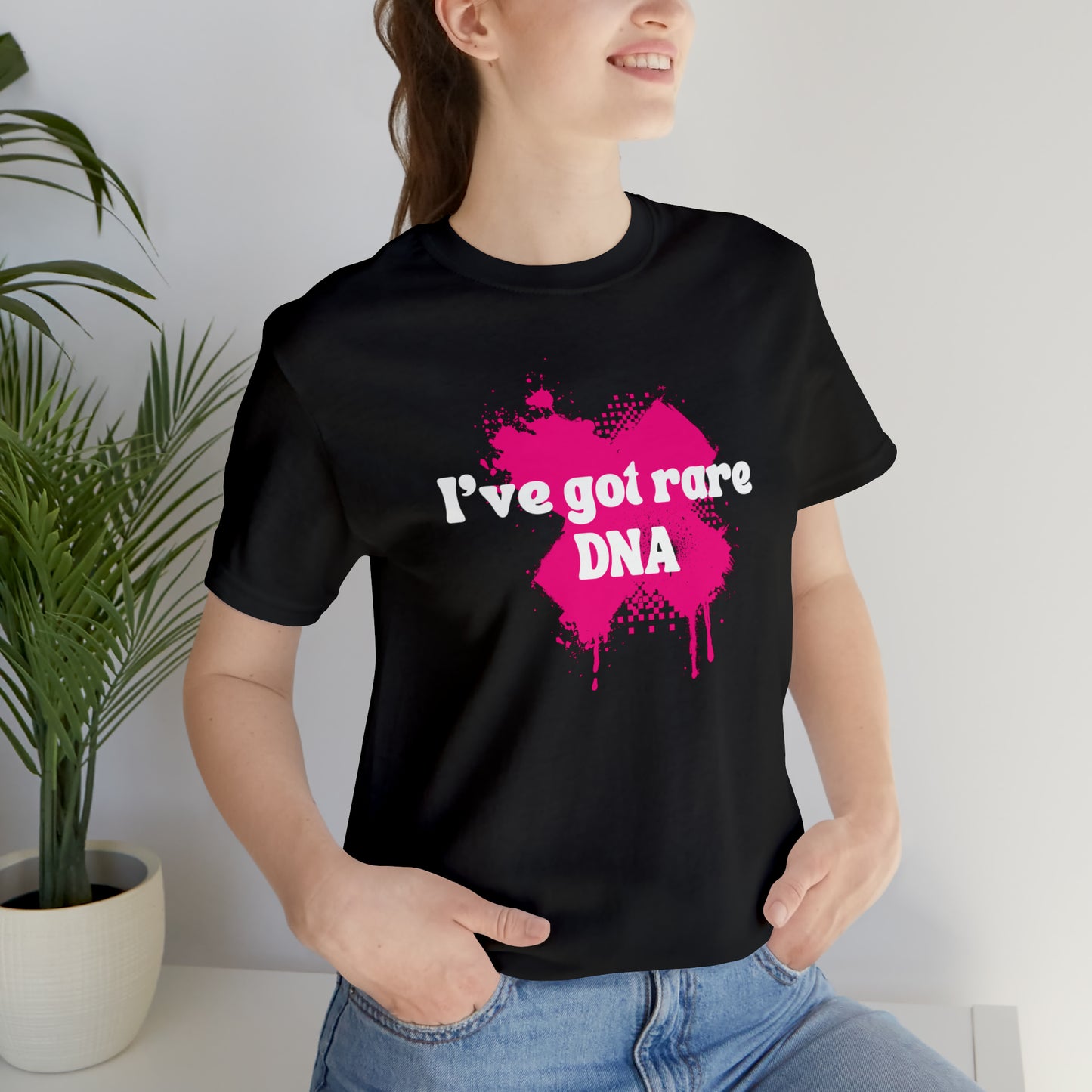 I've Got Rare DNA Statement T Shirt