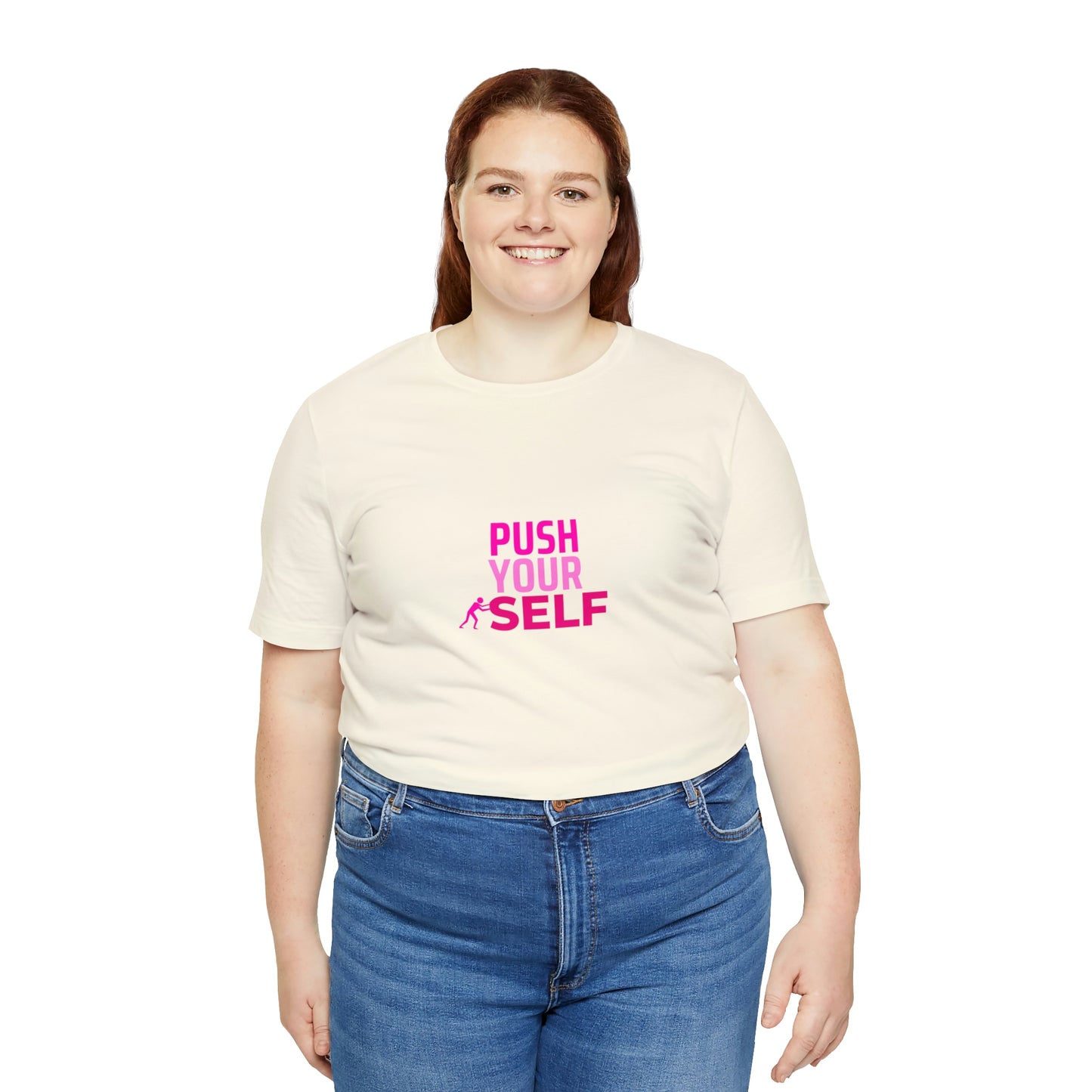 Push Yourself Statement T Shirt