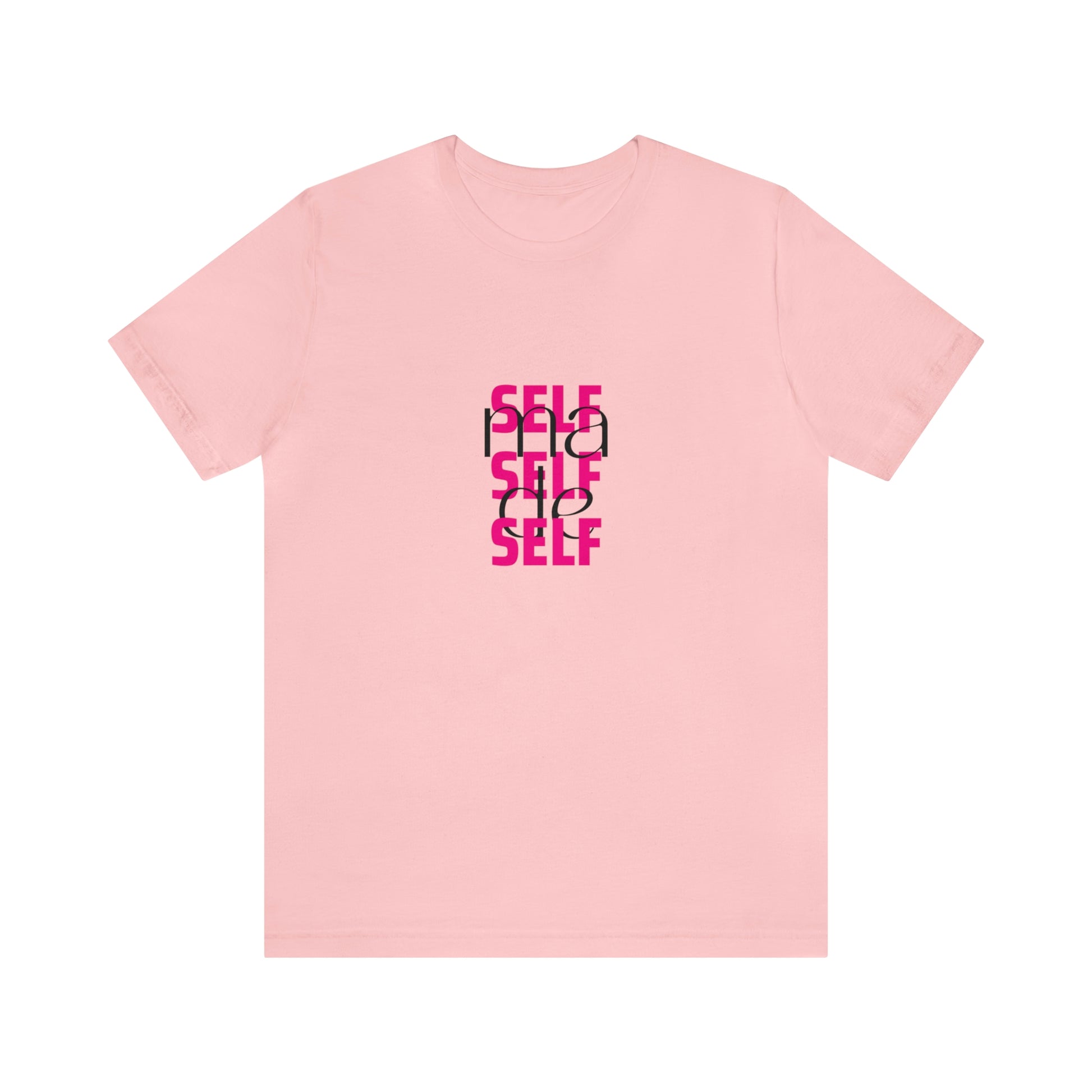 A front view of a pink t shirt / statement shirt with a print "Self Made" on it.