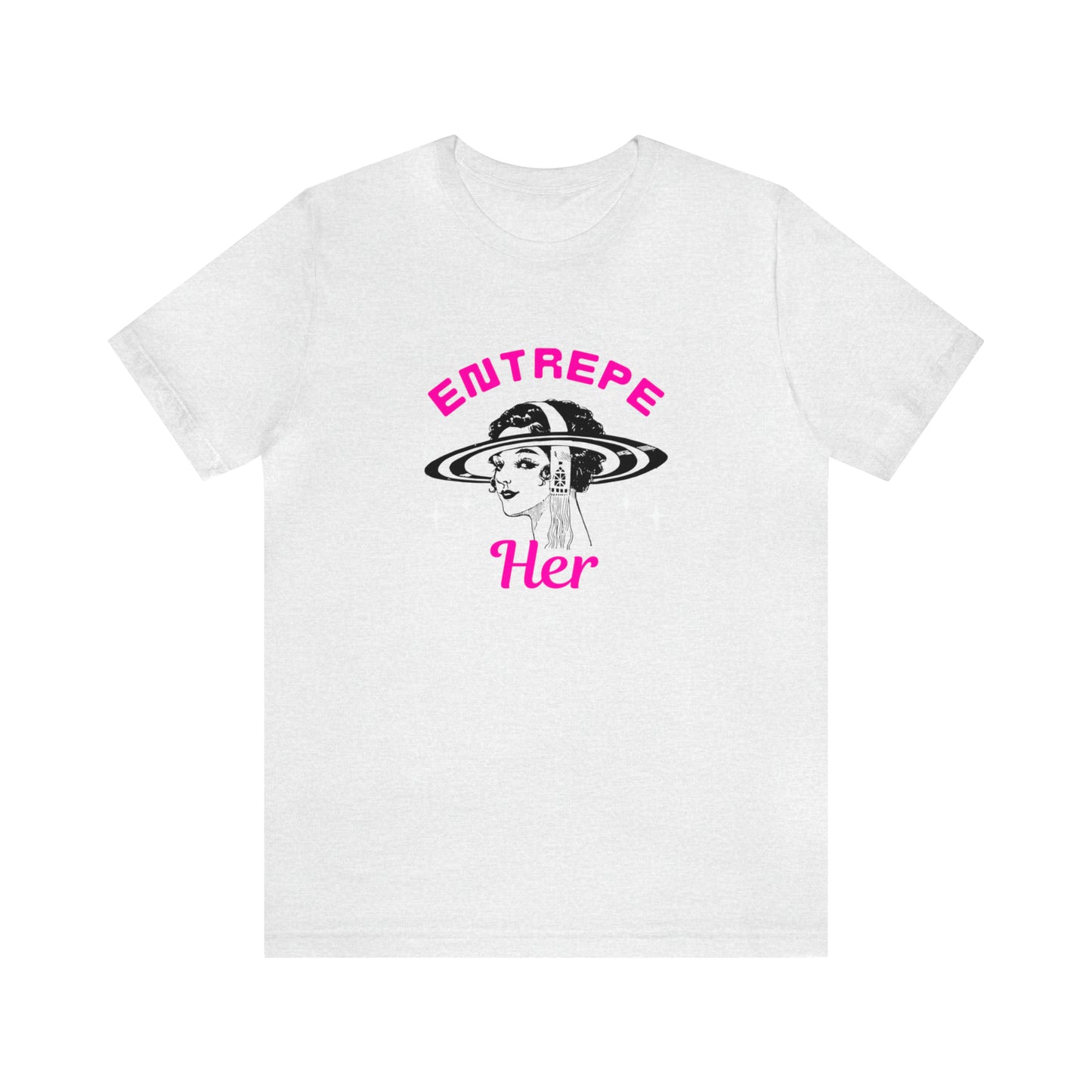 Entrepreher Statement T Shirt